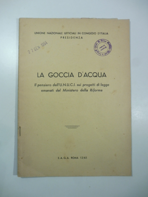 La goccia d'acqua. Il pensiero dell'U.N.U.C.I. sui progetti di legge emanati dal Ministero della Riforma